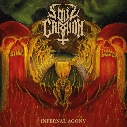 SoulCarrion : Infernal Agony